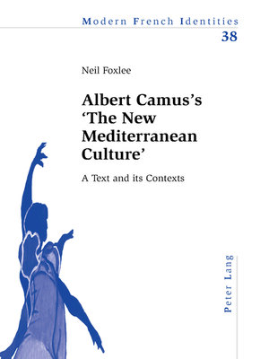 cover image of Albert Camus's 'The New Mediterranean Culture'